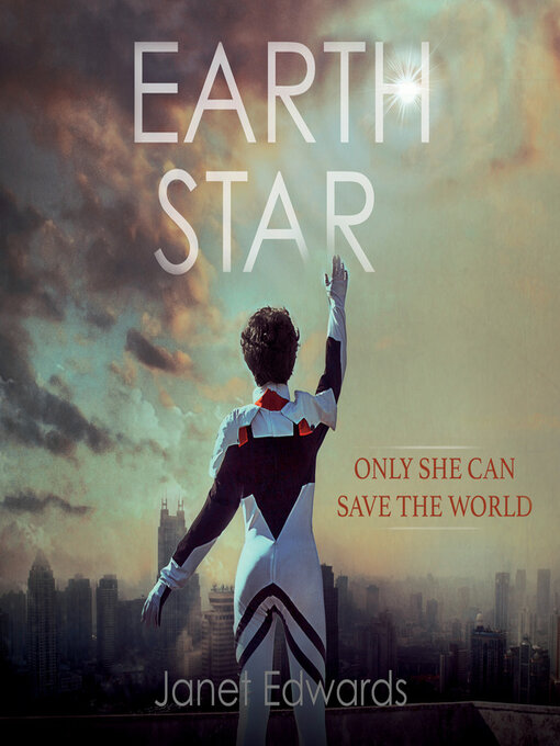 Title details for Earth Star by Janet Edwards - Available